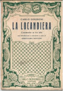 LA LOCANDIERA COMMEDIA IN TRE ATTI