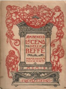 LA CENA DELLE BEFFE POEMA DRAMMATICO IN IV ATTI