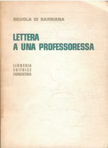 LETTERA A UNA PROFESSORESSA