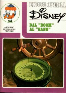 ENCICLOPEDIA DISNEY VOLUME SETTIMO – DAL “BOOM” AL “BANG”