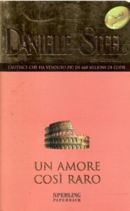 UN AMORE COSI’ RARO