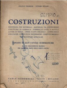 COSTRUZIONI ESPOSTE IN XLIV TAVOLE SCHEMATICHE