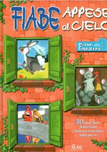 FIABE APPESE AL CIELO