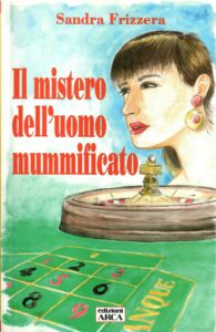 IL MISTERO DELL’UOMO MUMMIFICATO