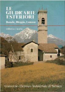 LE GIUDICARIE ESTERIORI BANALE, BLEGGIO, LOMASO – CULTURA E STORIA