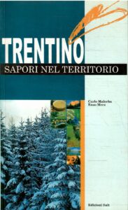 TRENTINO SAPORI NEL TERRITORIO