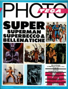 PHOTOTECA N. 14 – SUPER SUPERMAN SUPERBECCO E BELLENATICHE