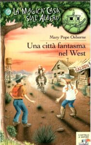 UNA CITTA’ FANTASMA NEL WEST
