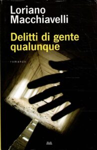DELITTI DI GENTE QUALUNQUE
