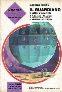 IL GUARDIANO E ALTRI RACCONTI – URANIA 356
