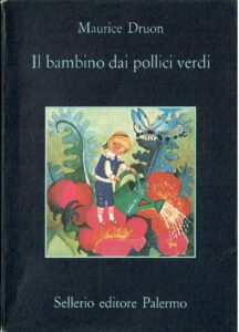 IL BAMBINO DAI POLLICI VERDI