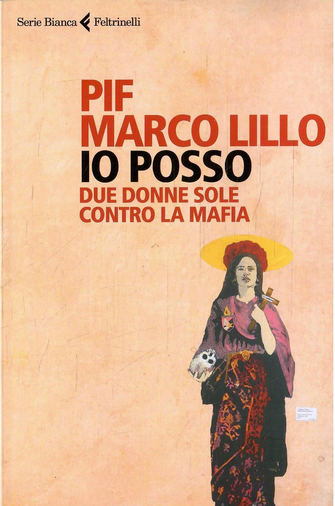IO POSSO DUE DONNE SOLE CONTRO LA MAFIA