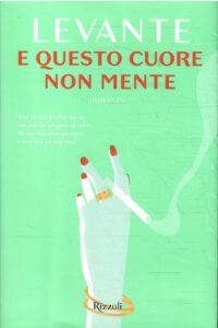 E QUESTO CUORE NON MENTE