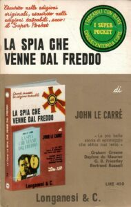 LA SPIA CHE VENNE DAL FREDDO