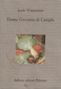 DONNA GIOVANNA DI CASTIGLIA