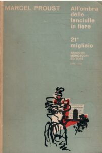 ALL’OMBRA DELLE FANCIULLE IN FIORE