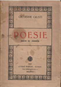 GIUSEPPE GIUSTI POESIE EDITE E INEDITE