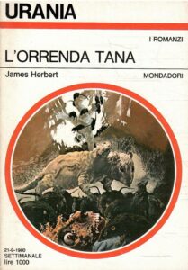 L’ORRENDA TANA – URANIA 854