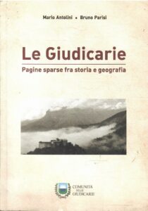 LE GIUDICARIE PAGINE SPARSE FRA STORIA E GEOGRAFIA