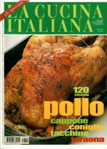 LA CUCINA ITALIANA GLI SPECIALI 120 RICETTE POLLO CAPPONE CONIGLIO TACCHINO FARAONA