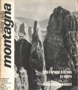 RIVISTA DELLA MONTAGNA N. 13/73