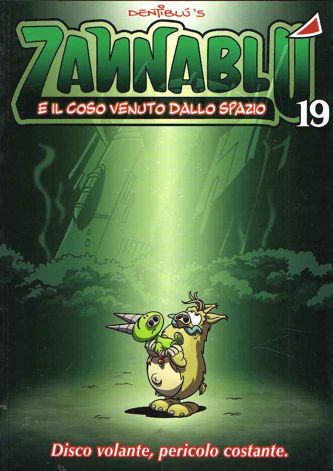 ZANNABLU E IL COSO VENUTO DALLO SPAZIO