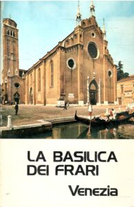 BASILICA DEI FRARI VENEZIA