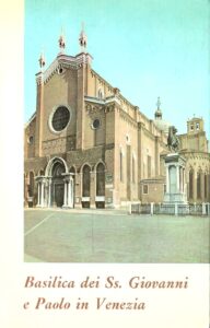 BASILICA DEI SS. GIOVANNI E PAOLO IN VENEZIA