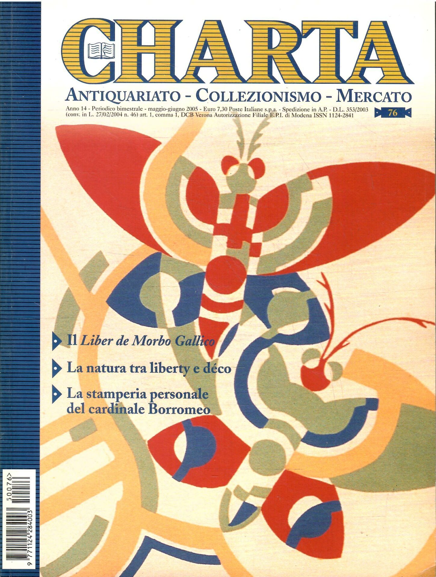 CHARTA ANTIQUARIATO COLLEZIONISMO MERCATO N. 99-2008