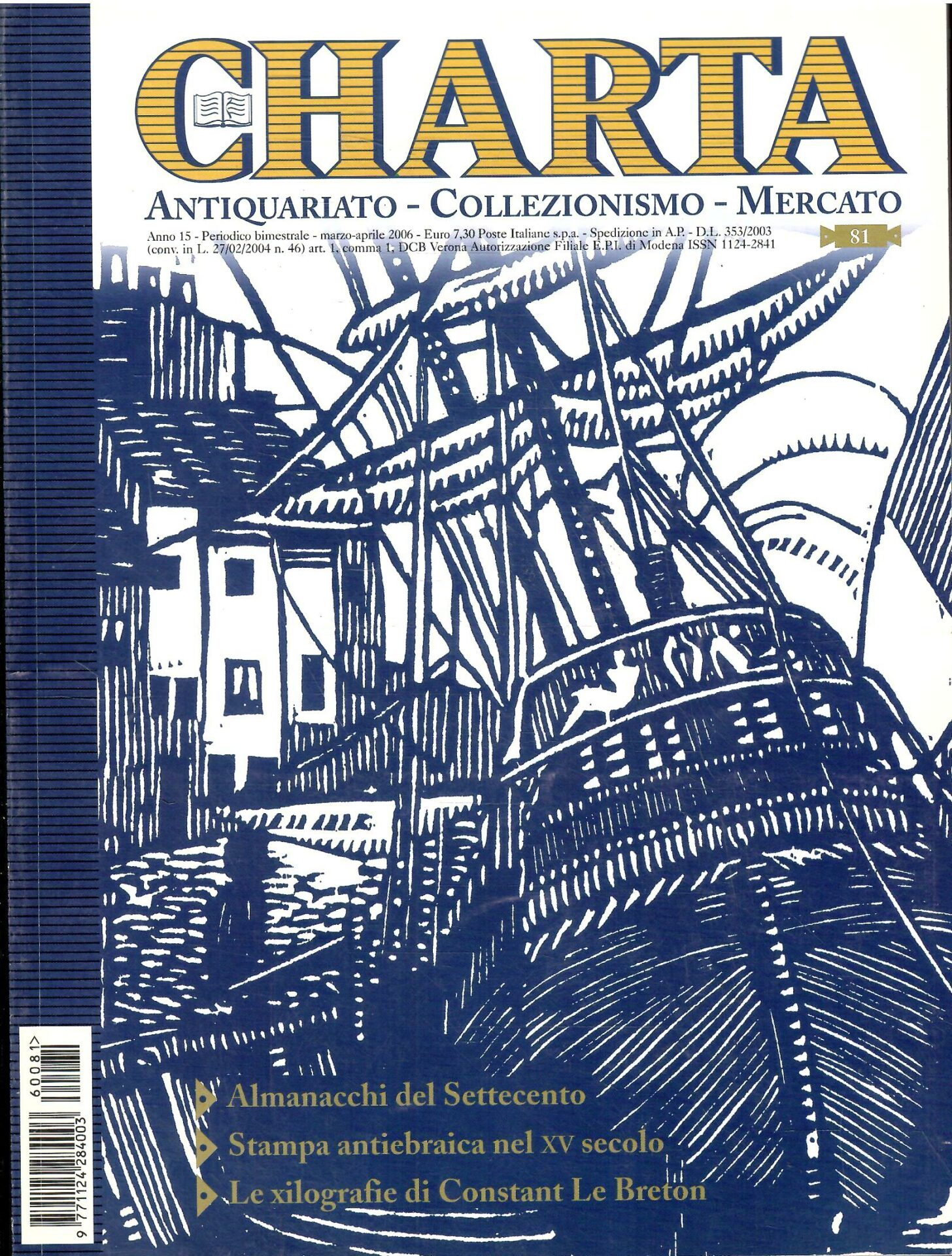 CHARTA ANTIQUARIATO COLLEZIONISMO MERCATO N. 80-2006