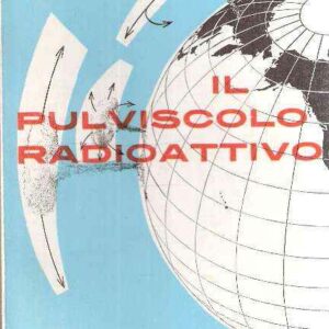 IL PULVISCOLO RADIOATTIVO