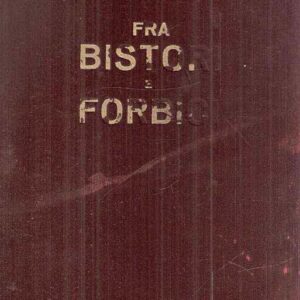 FRA BISTORI E FORBICI - NUOVE PAGINE DALL'ALBO DI UN CHIRURGO