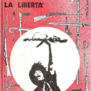 COME L'UOMO CONQUISTA LA LIBERTA'