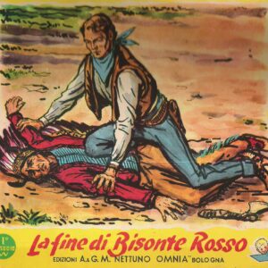 LA FINE DI BISONTE ROSSO - 1? EPISODIO