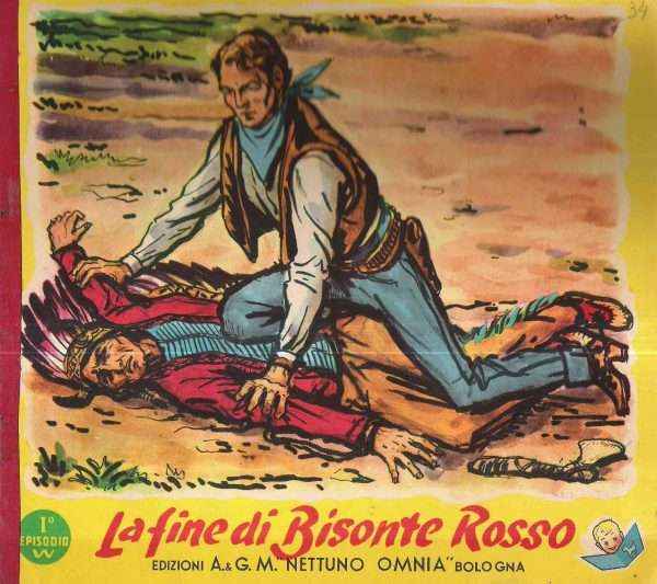 LA FINE DI BISONTE ROSSO - 1? EPISODIO