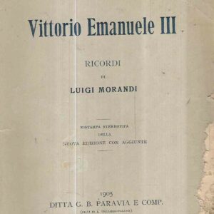 COME FU EDUCATO VITTORIO EMANUELE III