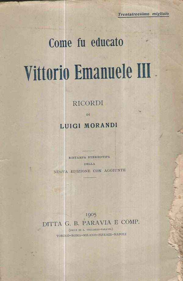 COME FU EDUCATO VITTORIO EMANUELE III
