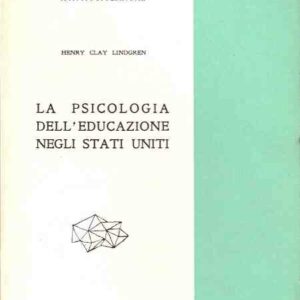 LA PSICOLOGIA DELL'EDUCAZIONE NEGLI STATI UNITI