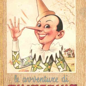 LE AVVENTURE DI PINOCCHIO - ILL. DI SERGIO MOLINO