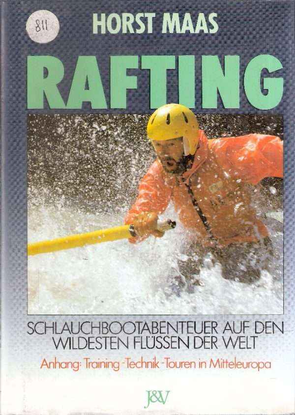 RAFTING - SCHLAUCHBOOTABENTEUER AUF DEN WILDESTEN FLUSSEN DER WELT