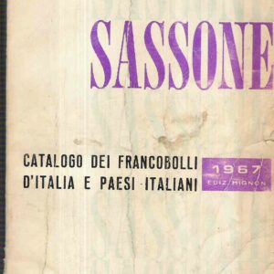 SASSONE - CATALOGO DEI FRANCOBOLI D'ITALIA E PAESI ITALIANI 1967