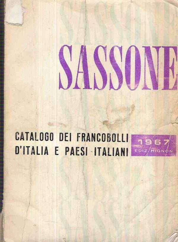 SASSONE - CATALOGO DEI FRANCOBOLI D'ITALIA E PAESI ITALIANI 1967