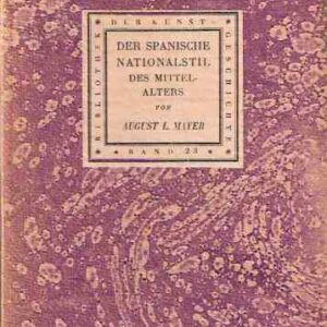 DER SPANISCHE NATIONALSTIL DES MITTELALTERS