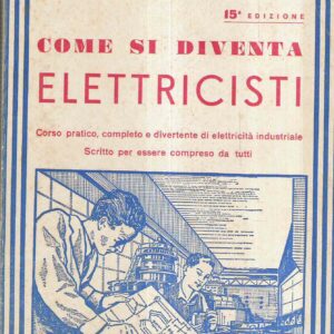 COME SI DIVENTA ELETTRICISTI