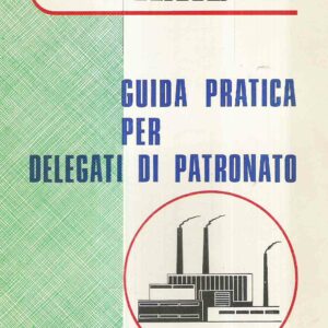 GUIDA PRATICA PER DELEGATI DI PATRIMONIO