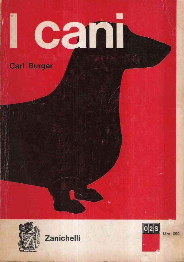 I CANI - ILL. DI CARL BURGER