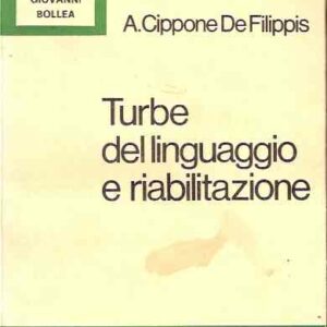 TURBE DEL LINGUAGGIO E RIABILITAZIONE