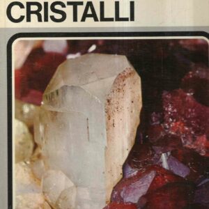 IL MONDO DEI CRISTALLI