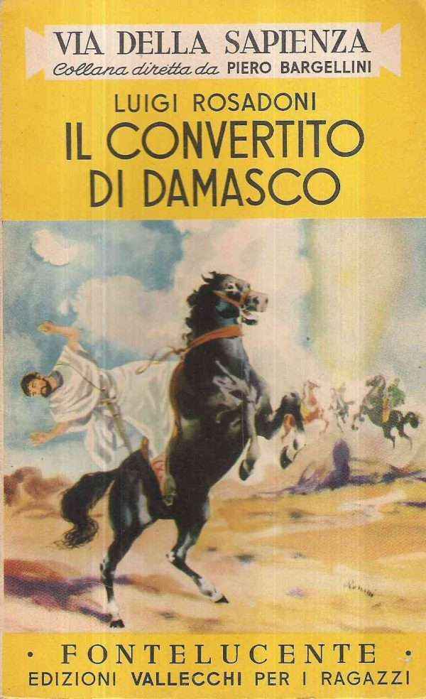 IL CONVERTITO DI DAMASCO (SAN PAOLO) - ILL. DI C. GALLENI
