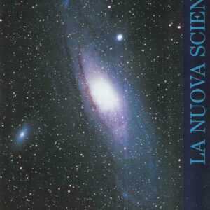 LA NUOVA SCIENZA - DALLA TRIBU' ALLA CONQUISTA DELL'UNIVERSO - SCIENZA, TECNOLOGIA E SOCIETA' - VOL.